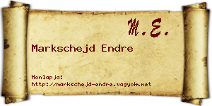 Markschejd Endre névjegykártya